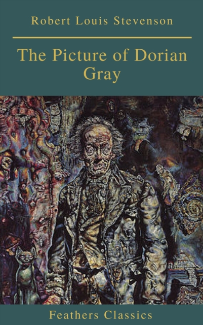 The Picture of Dorian Gray (Feathers Classics), EPUB eBook