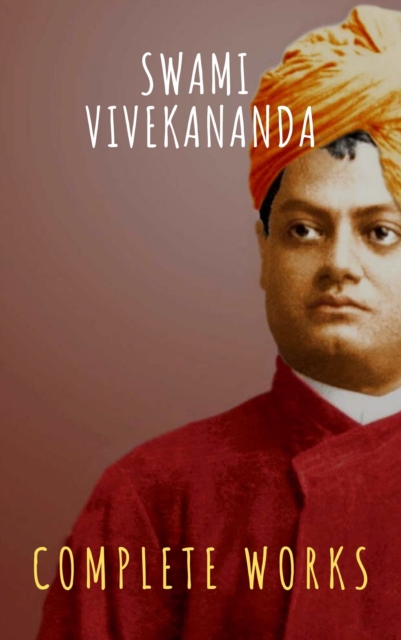 Complete Works of Swami Vivekananda, EPUB eBook