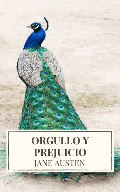 Orgullo y Prejuicio ( Pride and Prejudice ), EPUB eBook