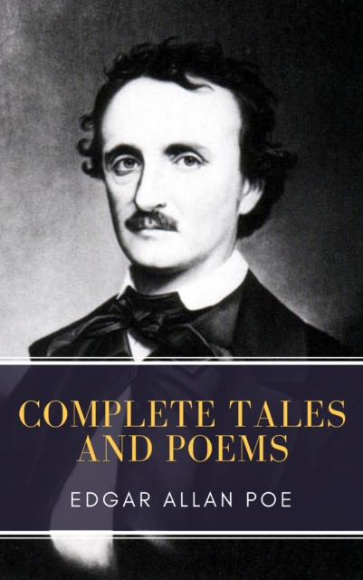 Edgar Allan Poe: Complete Tales and Poems, EPUB eBook