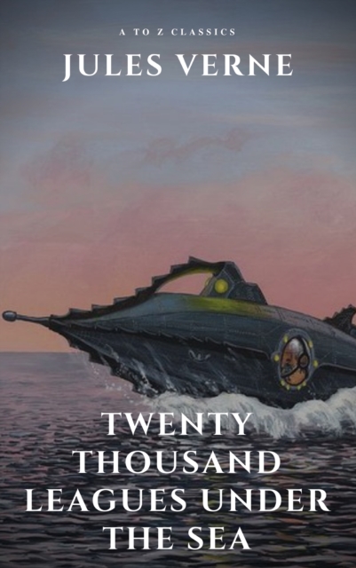 Twenty Thousand Leagues Under the Sea ( illustrated, annotated and Free AudioBook), EPUB eBook