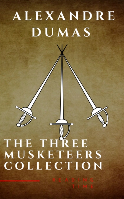 The Three Musketeers Complete Collection, EPUB eBook