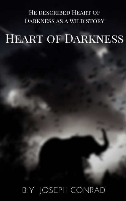 Heart of Darkness: A Joseph Conrad Trilogy, EPUB eBook