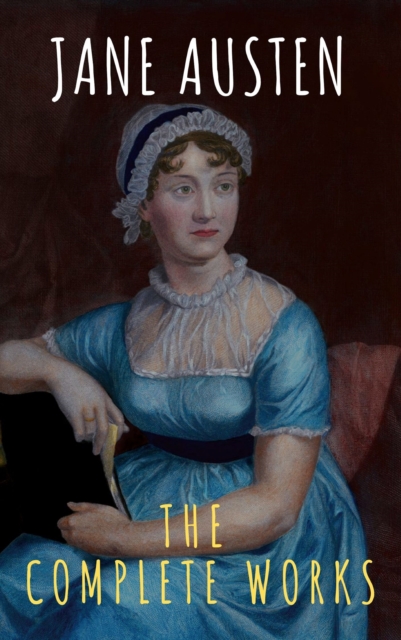 The Complete Works of Jane Austen, EPUB eBook