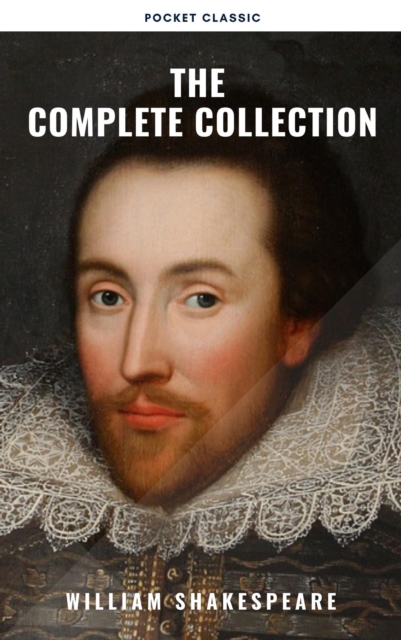 Shakespeare: The Complete Collection, EPUB eBook