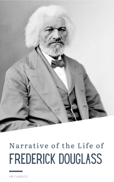 Narrative of the Life of Frederick Douglass, EPUB eBook