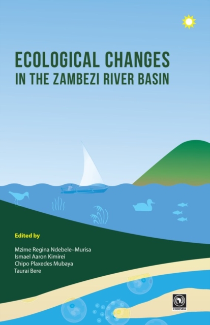 Ecological Changes in the Zambezi River Basin, PDF eBook