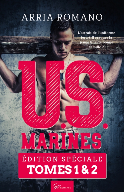 U.S. Marines - Tomes 1 et 2 : Le temps d'une permission - Plus aucun rempart entre nous, EPUB eBook