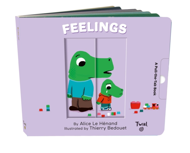 Feelings : A Pull-the-Tab Book, Hardback Book