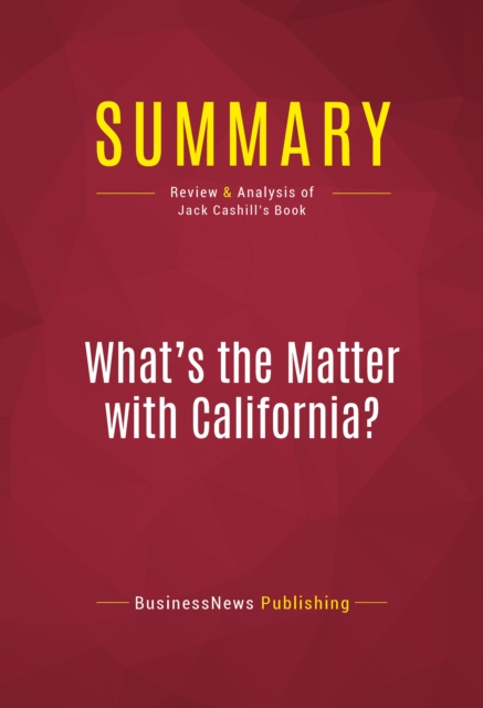 Summary: What's the Matter with California?, EPUB eBook