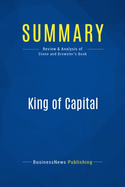 Summary: King of Capital, EPUB eBook