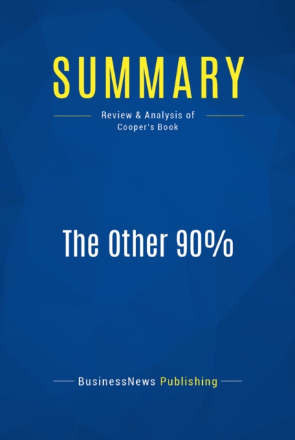 Summary: The Other 90%, EPUB eBook