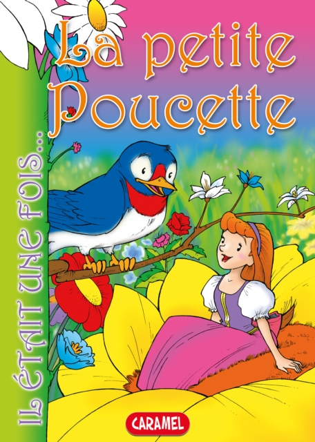 La petite Poucette : Contes et Histoires pour enfants, EPUB eBook