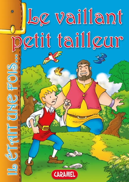 Le vaillant petit tailleur : Contes et Histoires pour enfants, EPUB eBook