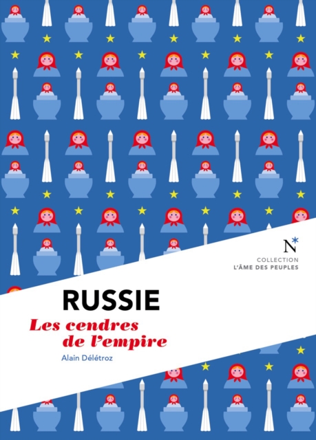 Russie : Les cendres de l'empire, EPUB eBook