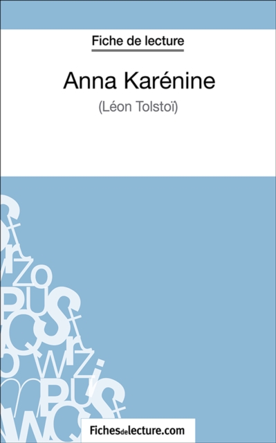 Anna Karenine : Analyse complete de l'oeuvre, EPUB eBook