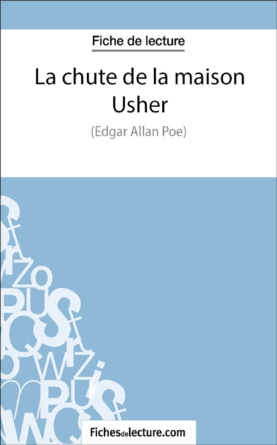 La chute de la maison Usher : Analyse complete de l'oeuvre, EPUB eBook