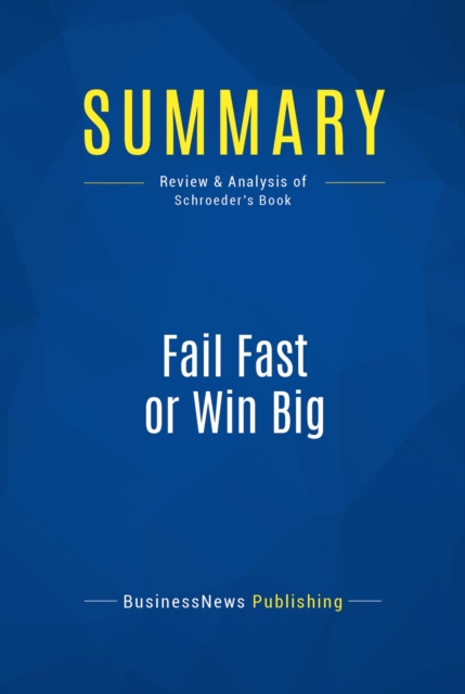 Summary: Fail Fast or Win Big, EPUB eBook