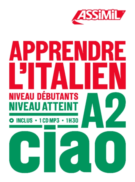 Apprendre L'Italien - niveau A2 : Book + 1 CD Mp3, Mixed media product Book