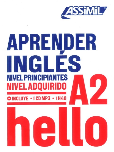 APRENDER INGLES niveau A2 : Apprendre l'anglais pour hispanophones, Mixed media product Book