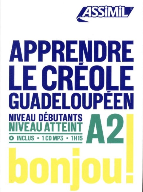 APPRENDRE LE CREOLE GUADELOUPEEN : niveau debutants A2, Mixed media product Book