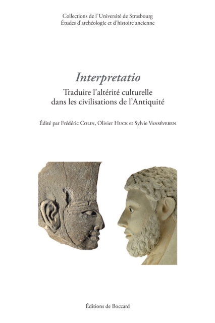 Interpretatio. Traduire l'alterite dans les civilisations de l'Antiquite, PDF eBook