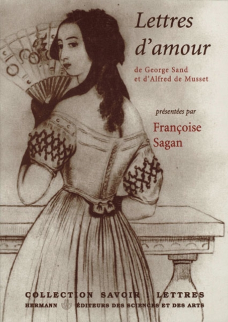 Lettres d'amour : de George Sand et d'Alfred de Musset, PDF eBook