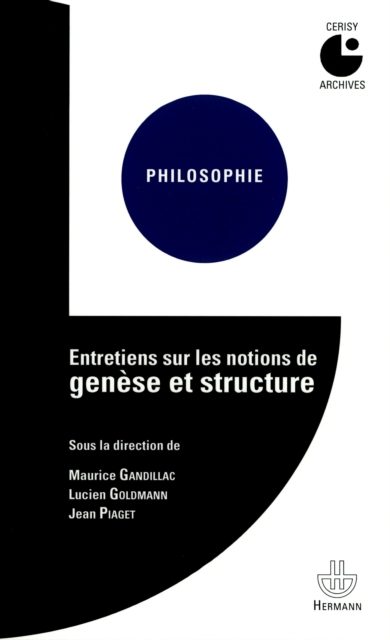 Entretiens sur les notions de genese et structure, PDF eBook