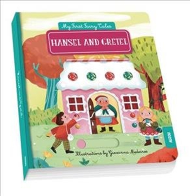My First Pull the Tab Fairy Tales - Hansel and Gretel, Novelty book Book