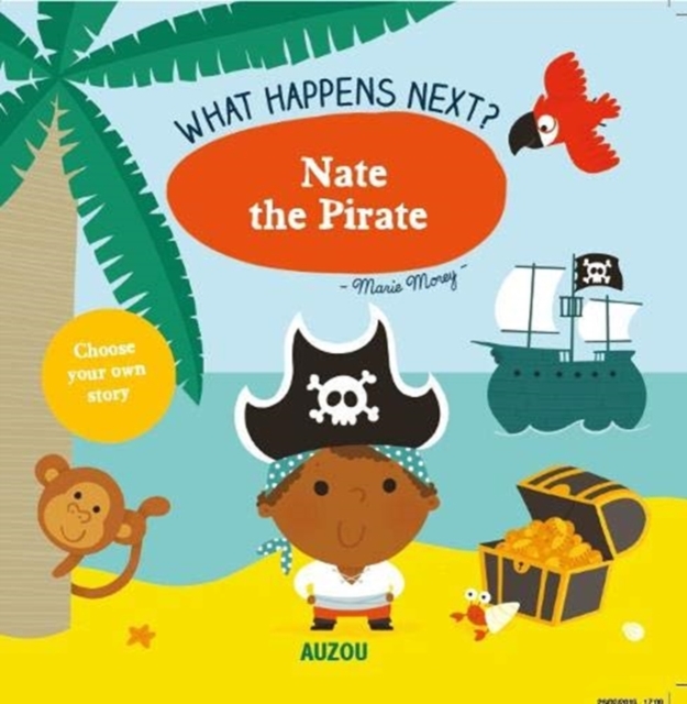 What Happens Next?: Nate the Pirate, Paperback / softback Book