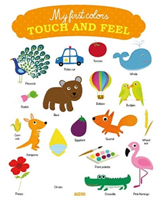 My First Touch-and Feel: Colours, Paperback / softback Book