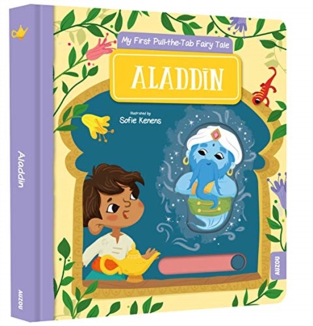 My First Pull-the-Tab Fairy Tale: Aladdin, Board book Book