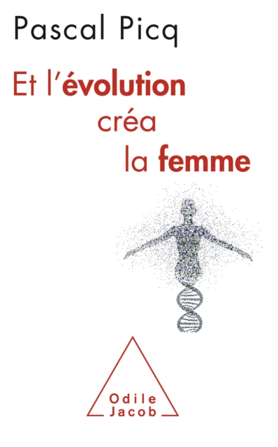 Et l'evolution crea la femme, EPUB eBook