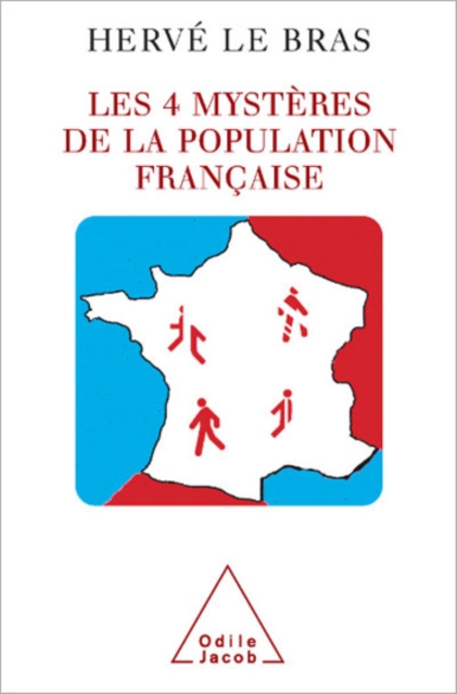 Les 4 Mysteres de la population francaise, EPUB eBook