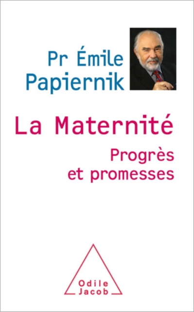 La Maternite : Progres et promesses, EPUB eBook
