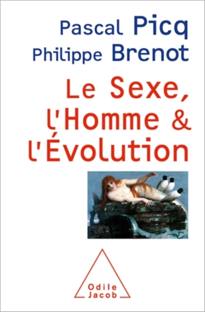 Le Sexe, l'Homme et l'Evolution, EPUB eBook