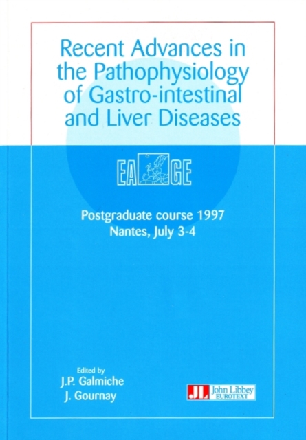 Recent Advances in Pathophysiology of Gastro-Intestinal & Liver Diseases, Paperback / softback Book