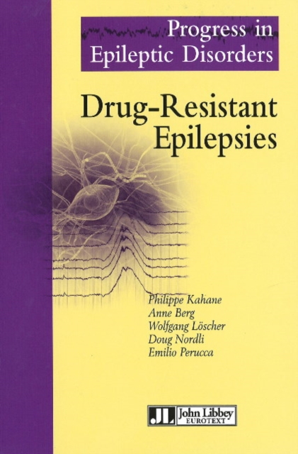 Drug-Resistant Epilepsies, Hardback Book