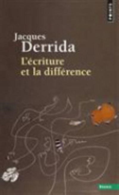 L'ecriture et la difference, Paperback / softback Book