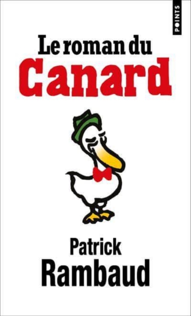 Le roman du canard, Paperback / softback Book