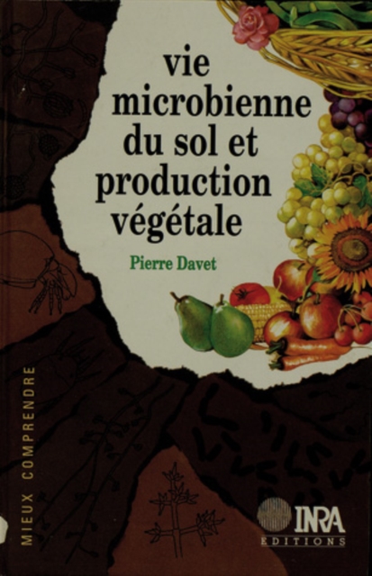 Vie microbienne du sol et production vegetale, PDF eBook