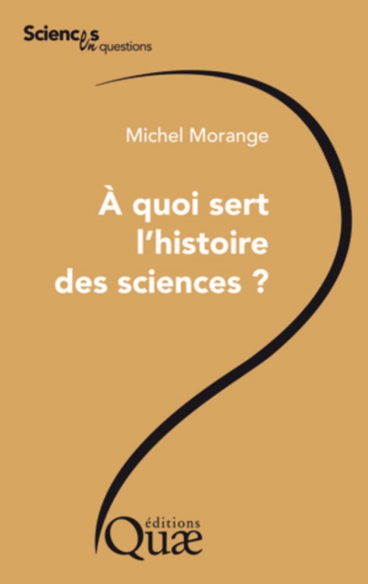 A quoi sert l'histoire des sciences ?, EPUB eBook