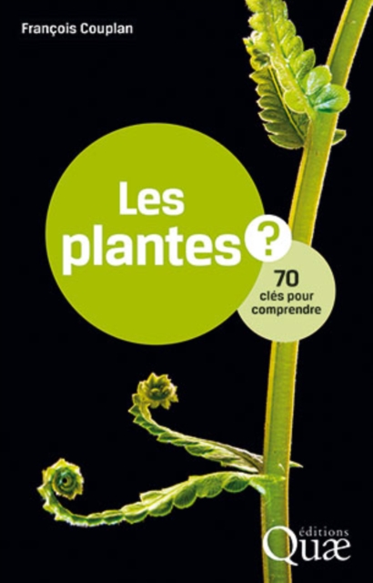 Les plantes : 70 cles pour comprendre, EPUB eBook