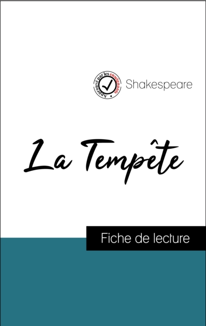 Analyse de l'œuvre : La Tempete (resume et fiche de lecture plebiscites par les enseignants sur fichedelecture.fr), EPUB eBook