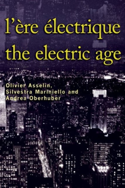 L'Ere electrique - The Electric Age, Paperback / softback Book