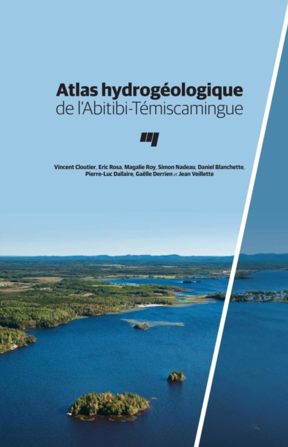 Atlas hydrogeologique de l'Abitibi-Temiscamingue, PDF eBook