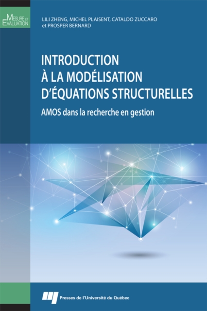 Introduction a la modelisation d'equations structurelles : AMOS dans la recherche en gestion, EPUB eBook