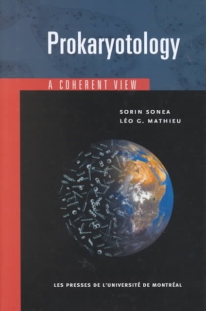 Prokaryotology : A Coherent View, Hardback Book