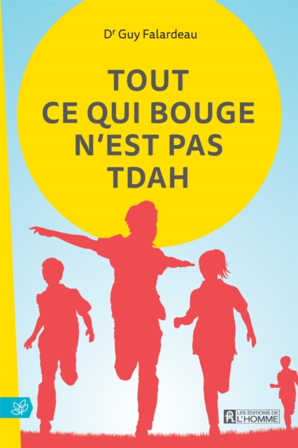 Tout ce qui bouge n'est pas TDAH, EPUB eBook