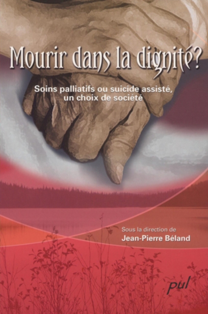 Mourir dans la dignite ? Soins palliatifs ou suicide assiste, un choix de societe, PDF eBook